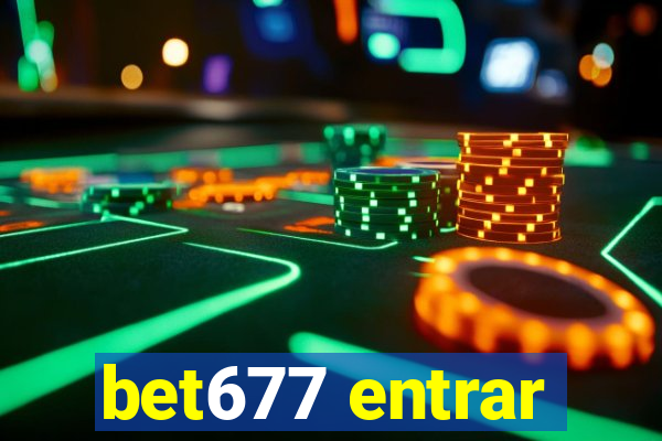 bet677 entrar